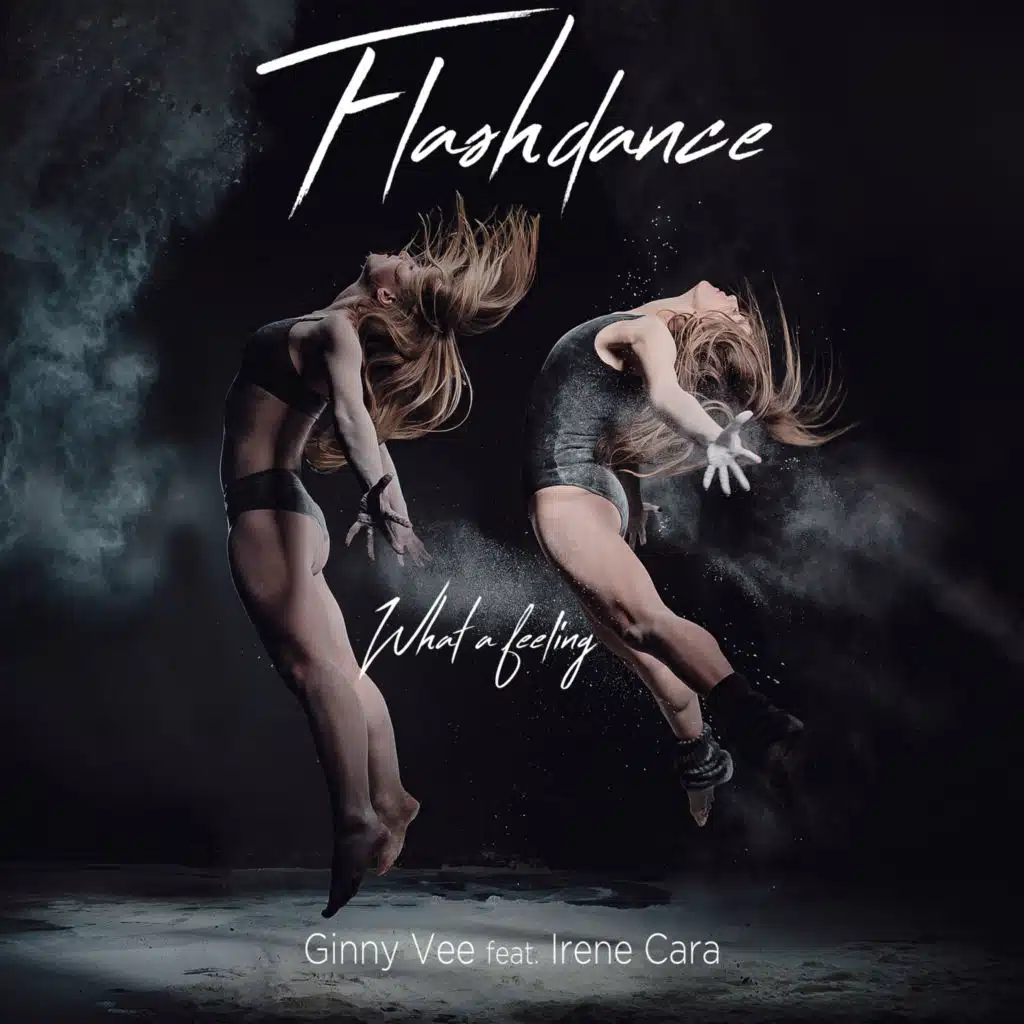 Flashdance (What a Feeling) [feat. Irene Cara]