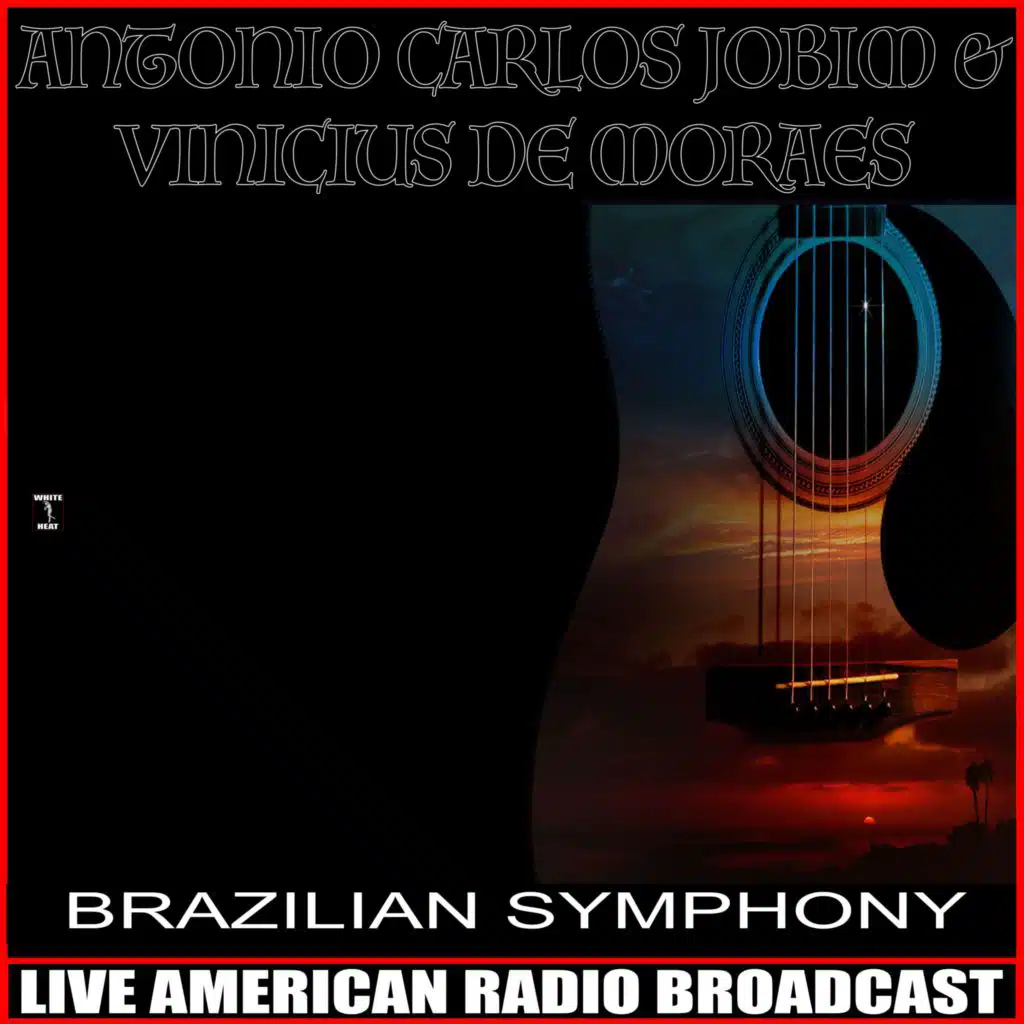 Antonio Carlos Jobim & Vinícius de Moraes