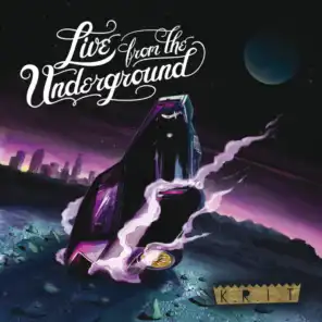 Live From The Underground (Reprise) (Album Version (Edited)) [feat. Ms.Linnie]