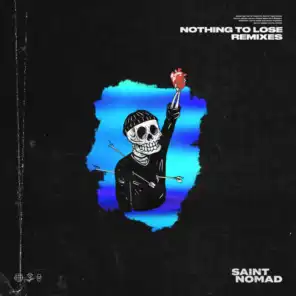 Nothing To Lose (French Braids Remix)