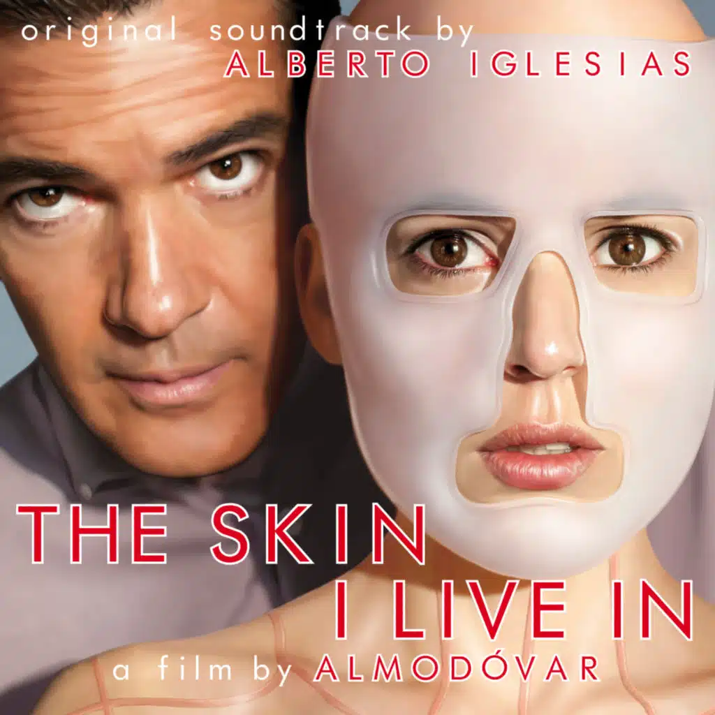 The Skin I Live In (Original Motion Picture Soundtrack)