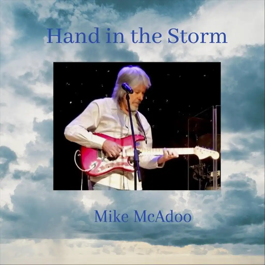 A Hand in the Storm