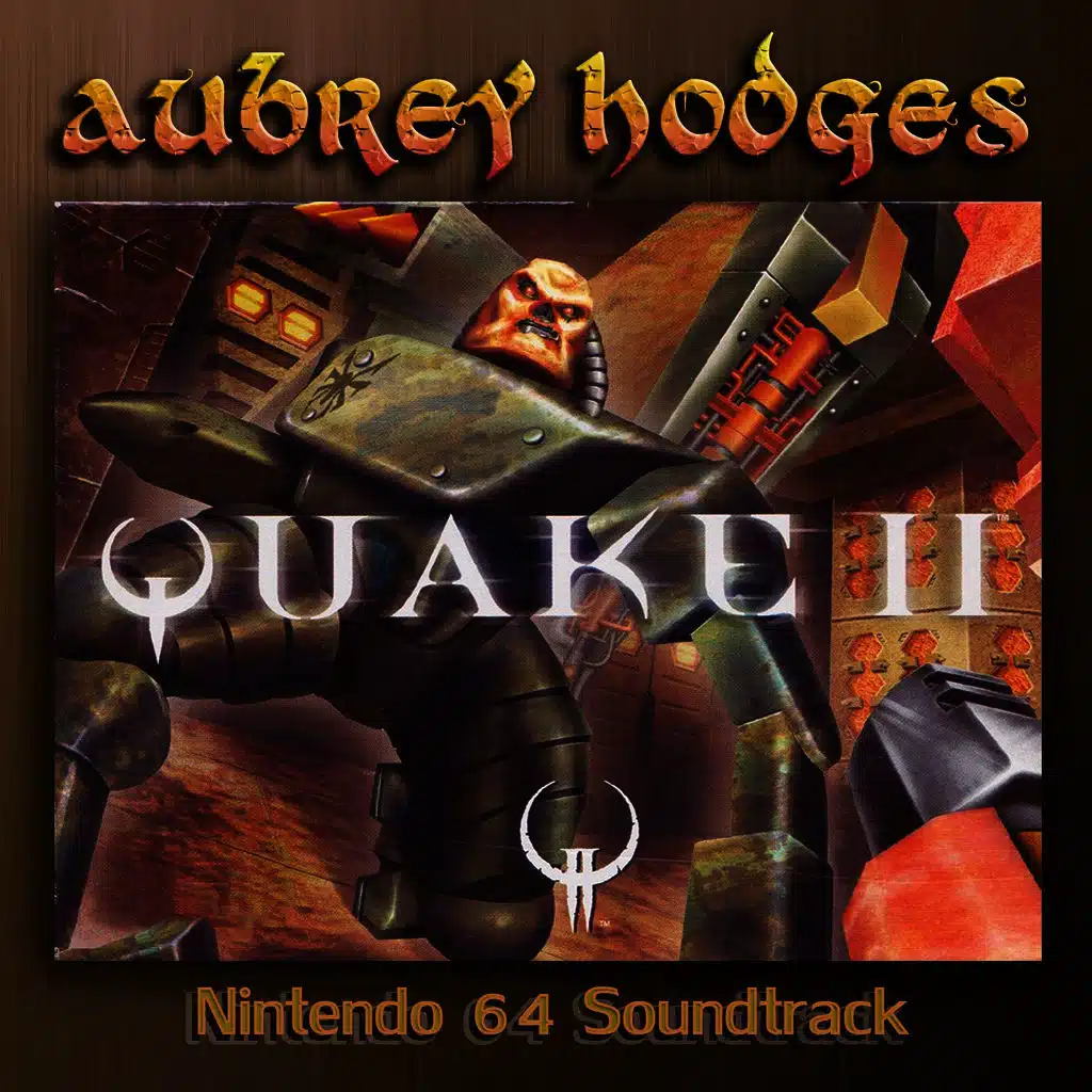 Quake 2 Nintendo 64 Soundtrack