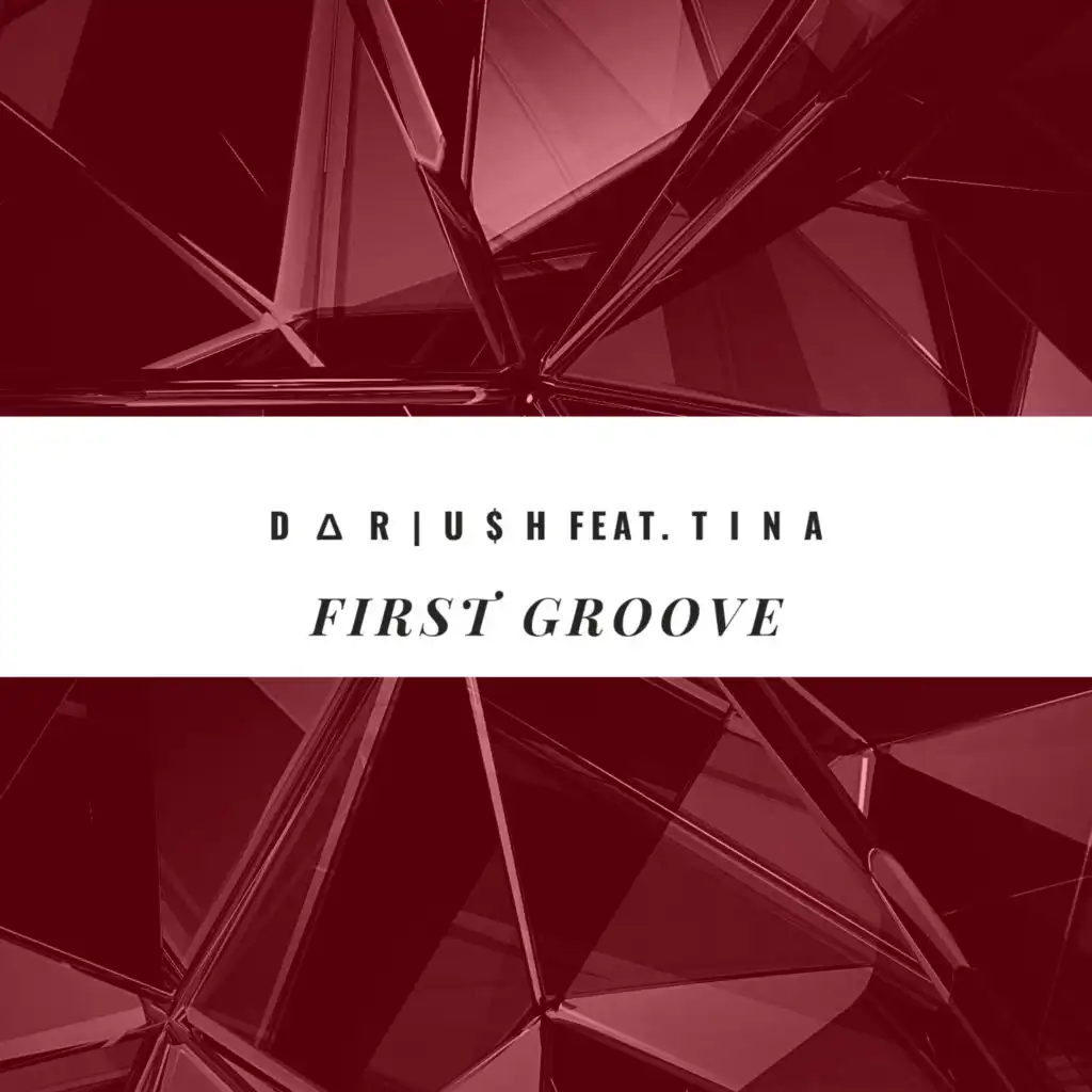 First Groove (Radio Edit) [feat. Tina]