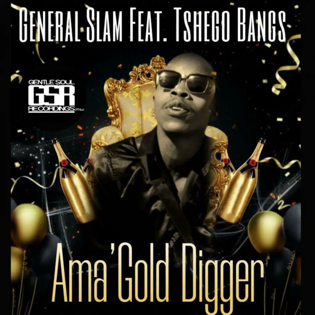 Ama'Gold Digger (feat. Tshego Bangs)