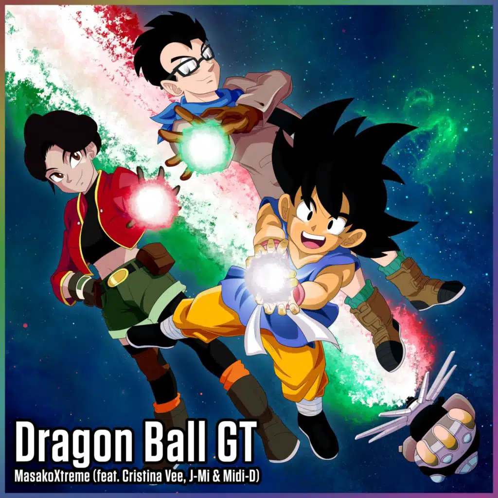 Dragon Ball GT (feat. Cristina Vee, J-Mi & Midi-D) (English Radio Edit)