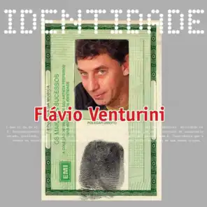 Identidade - Flavio Venturini