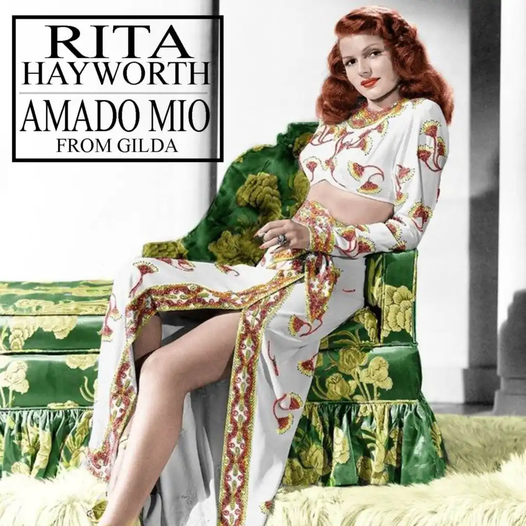 Amado Mio (Gilda Song (1946))