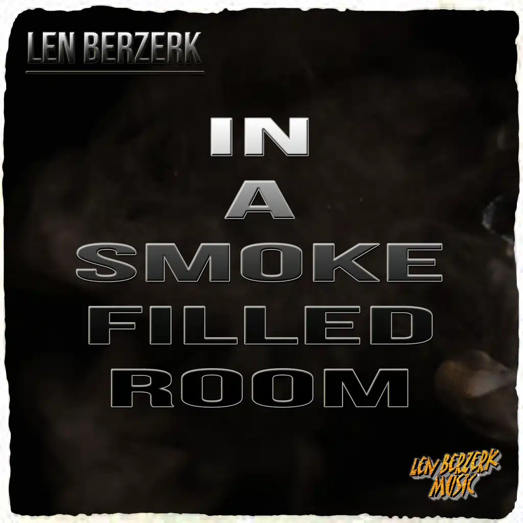 In a Smoke Filled Room