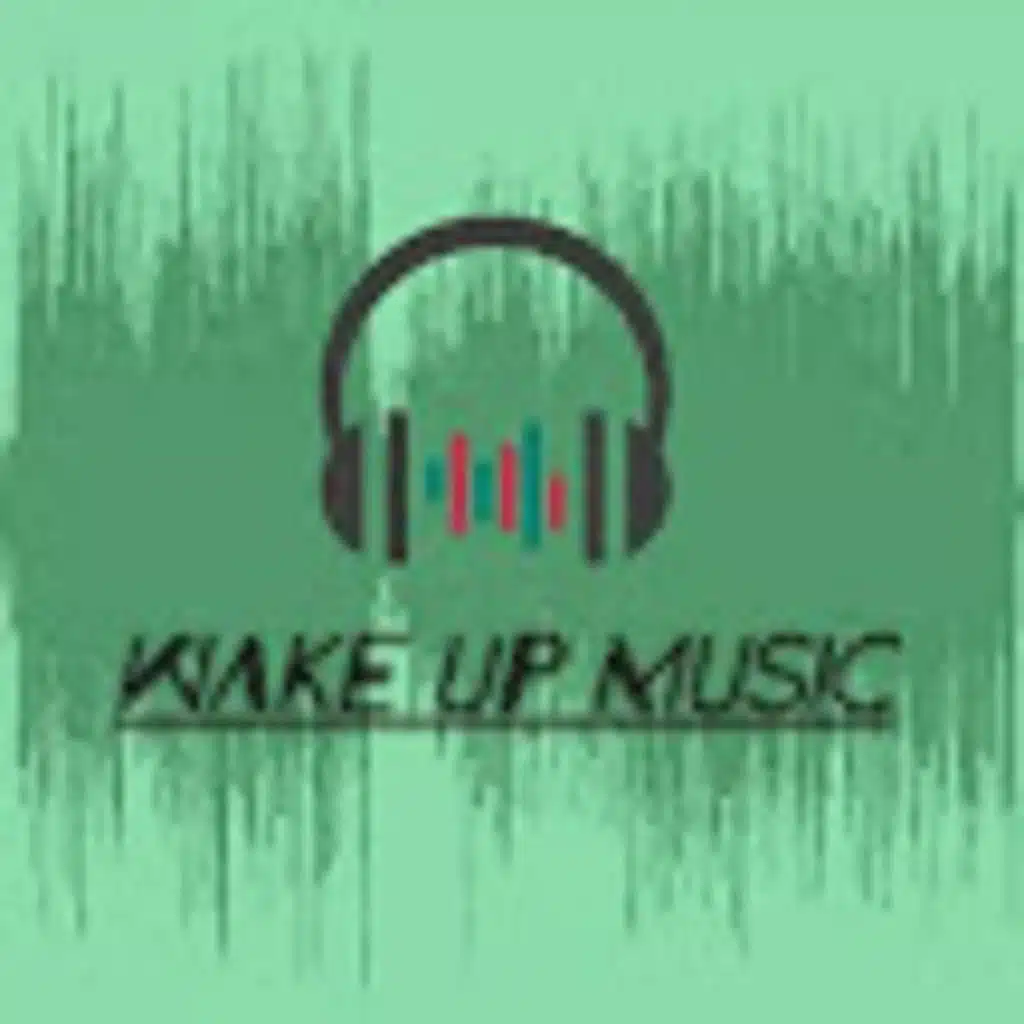 Wake Up Music