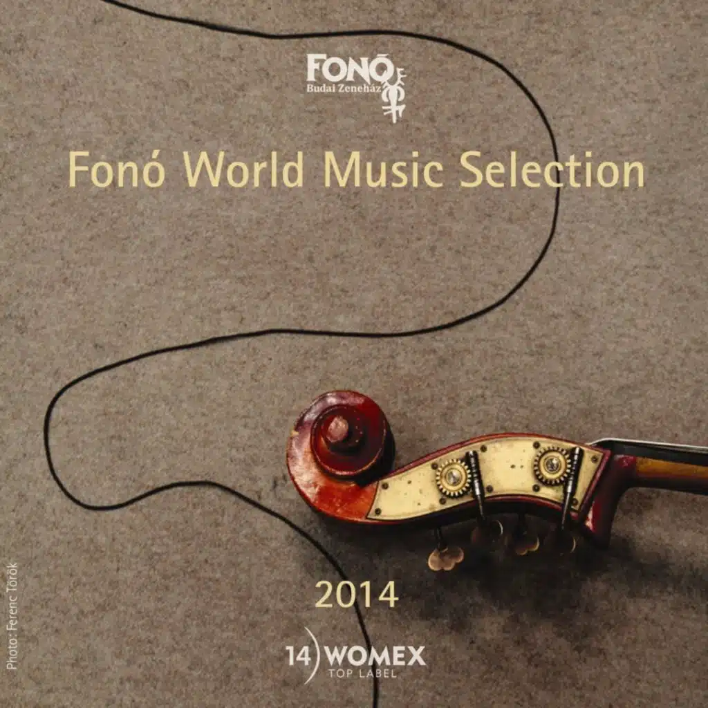 Fonó World Music Selection 2014