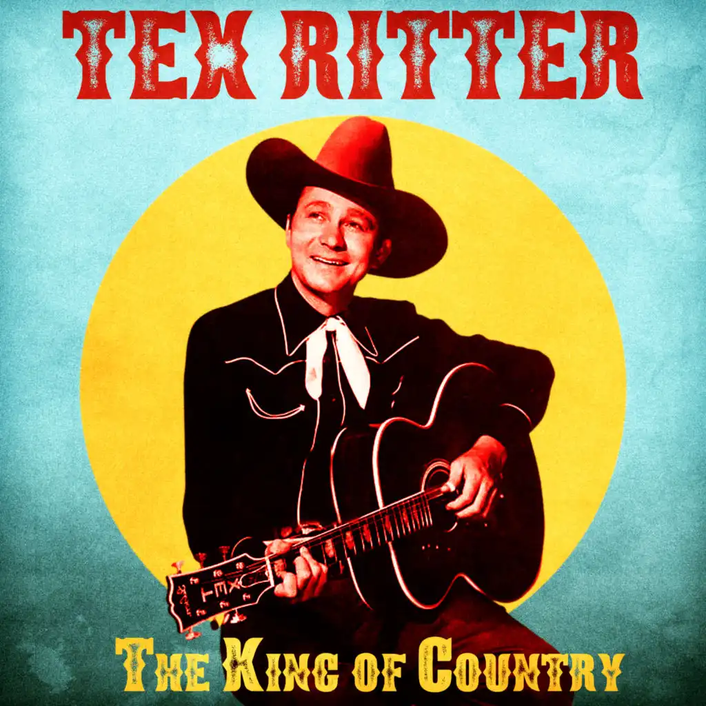 The King of Country (Remastered)