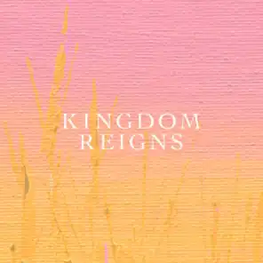 Kingdom Reigns (EP)