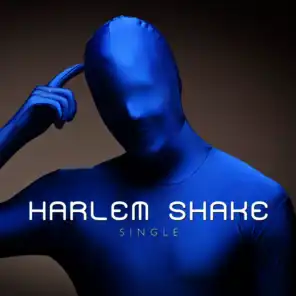 Harlem Shake - Single