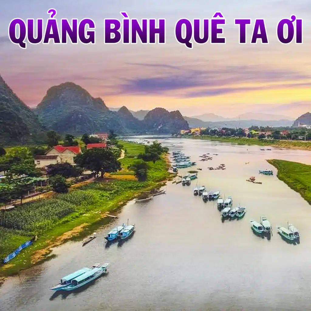 Quảng Bình quê ta ơi