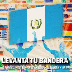 Levanta Tu Bandera (feat. Yessie, Danny Marin & Mr Fer)