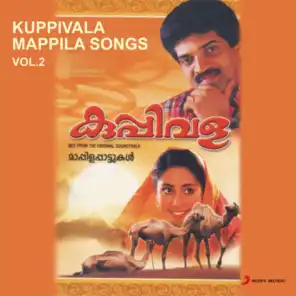 Kuppivala Mappila Songs, Vol. 2
