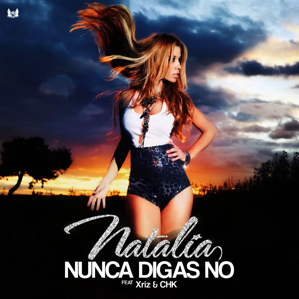 Nunca Digas No (feat. Xriz & CHK)