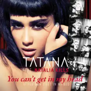 You Can't Get In My Head (If You Don't Get In My Bed) (Vocal Club Mix) [feat. Natalia Kills]