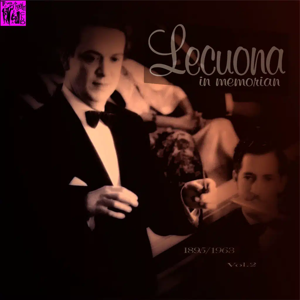 Ernesto Lecuona In Memorian, Vol.2