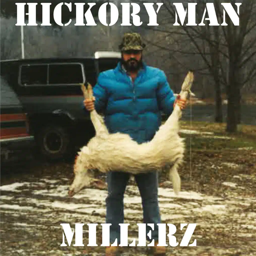 Hickory Man