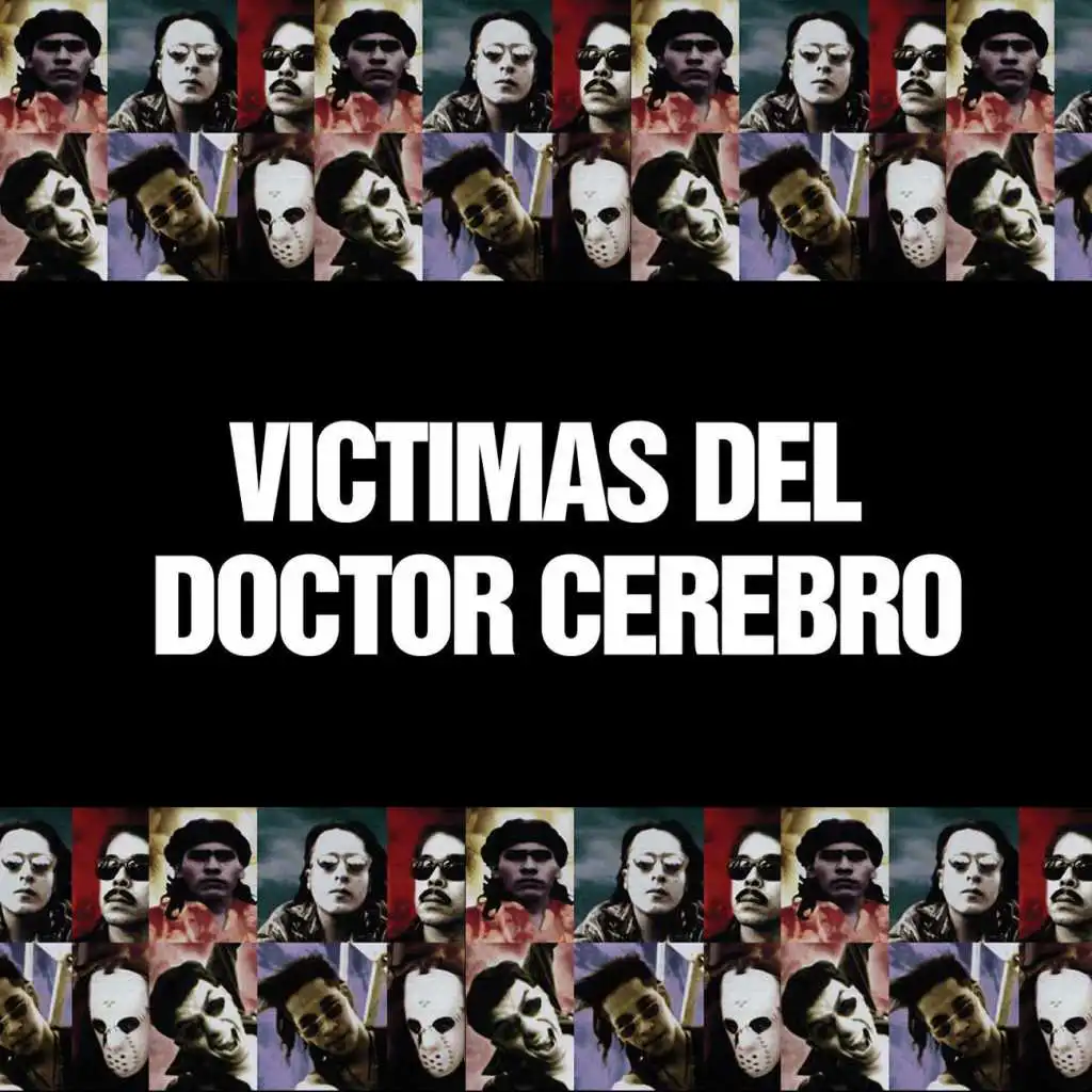 Victimas Del Doctor Cerebro