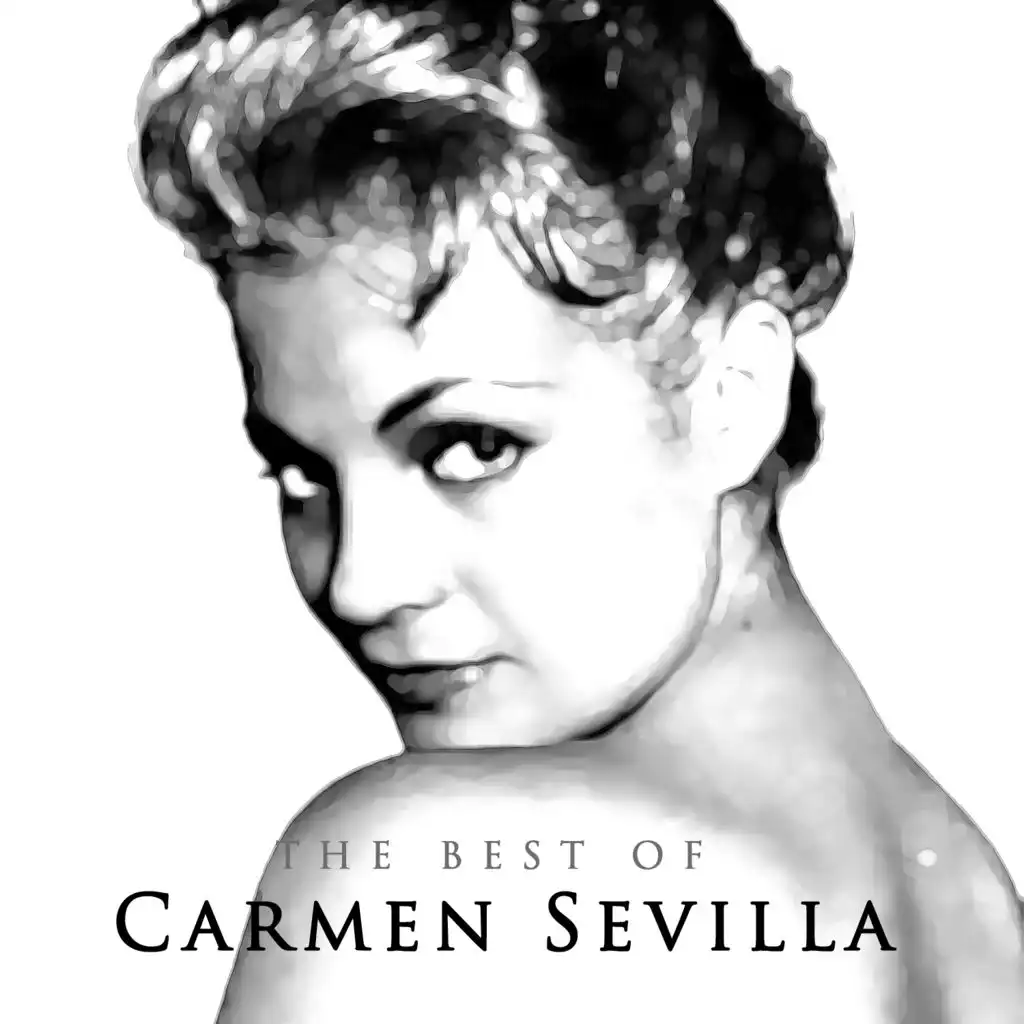 The Best of Carmen Sevilla
