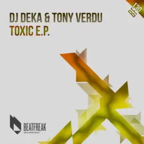 DJ Deka, Tony Verdu