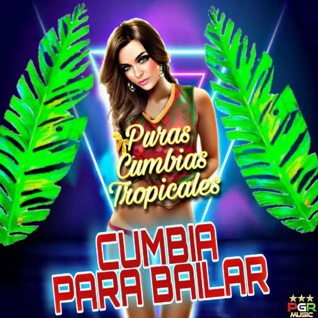 Puras Cumbias Tropicales