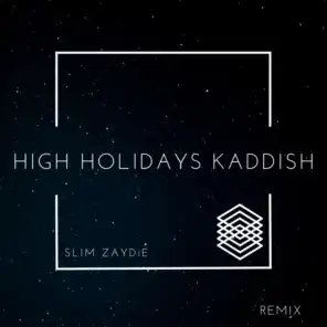 High Holidays Kaddish (Remix)