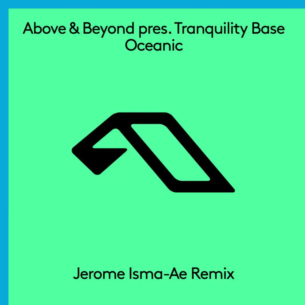 Above & Beyond pres. Tranquility Base