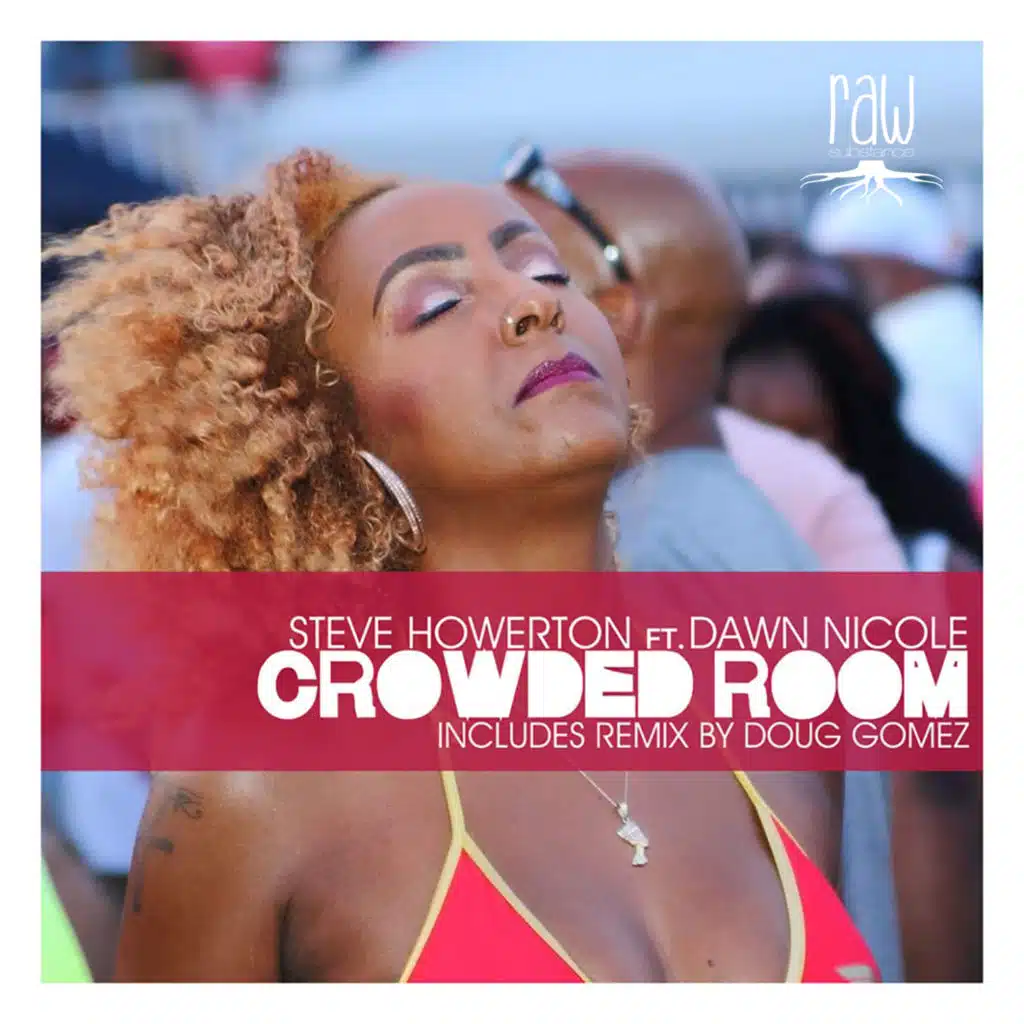 Crowded Room (feat. Dawn Nicole)