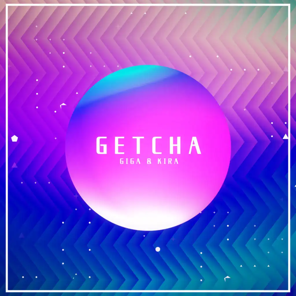 GETCHA! (Instrumental)