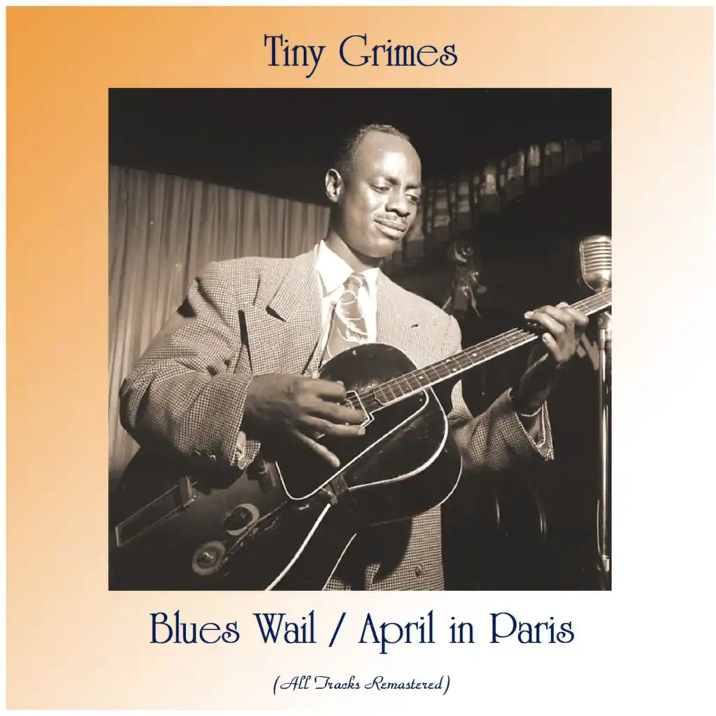 Blues Wail / April in Paris (Remastered 2020) [feat. Coleman Hawkins ]