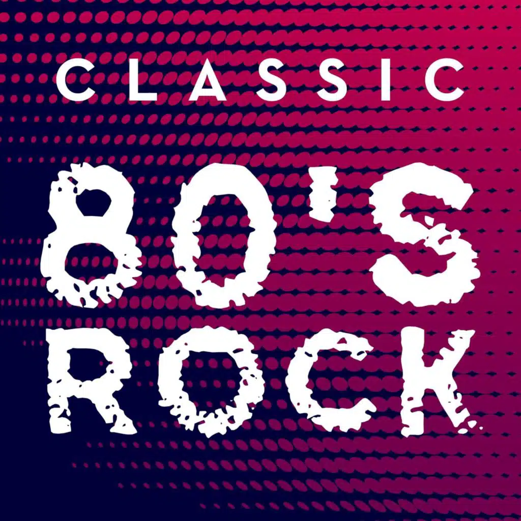 Classic 80's Rock