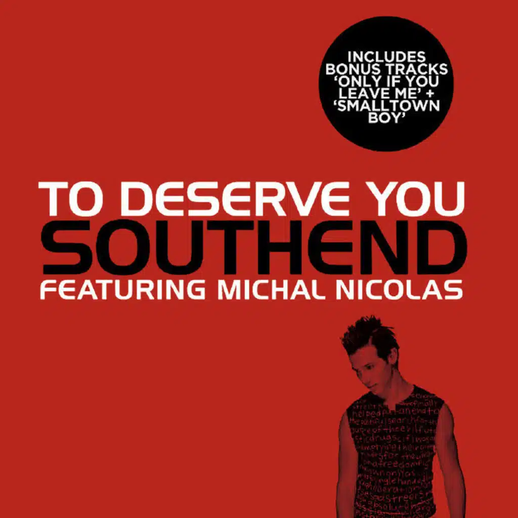 To Deserve You (feat Michal Nicholas)