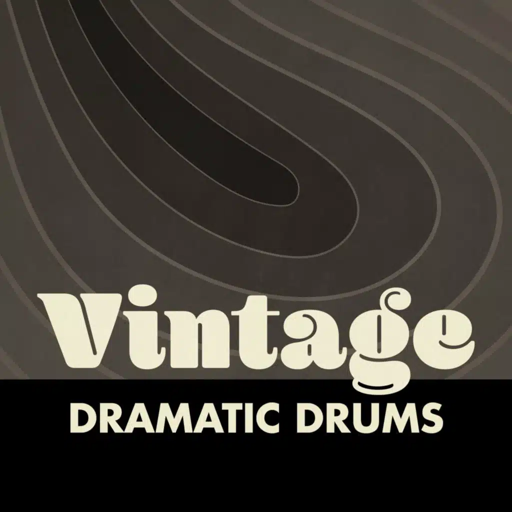 Vintage Dramatic Drums