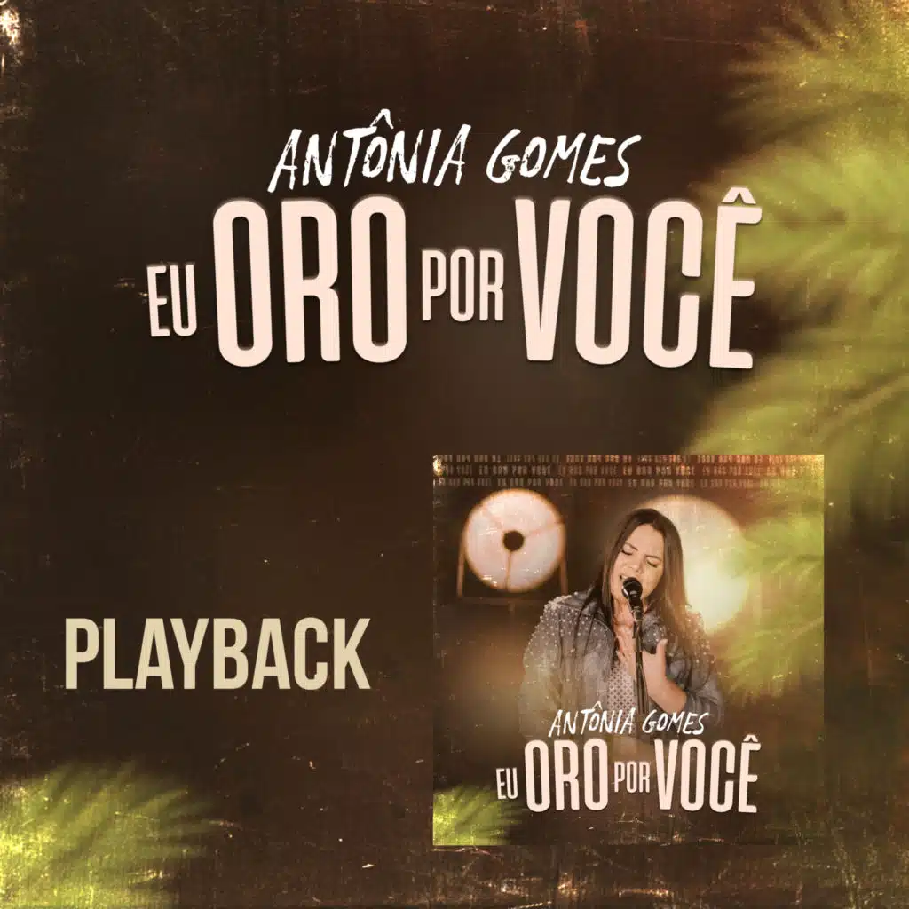 Eu Oro por Você (Playback)