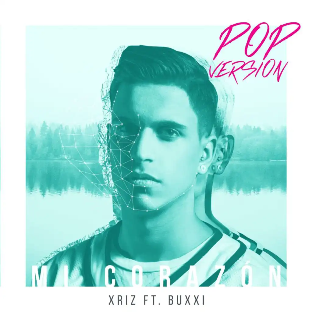 Mi corazón (feat. Buxxi) [Versión pop]