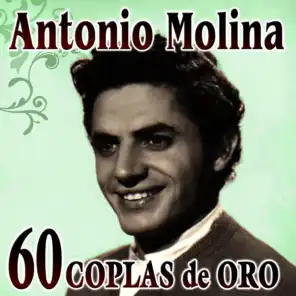 Antonio Molina. 60 Coplas de Oro