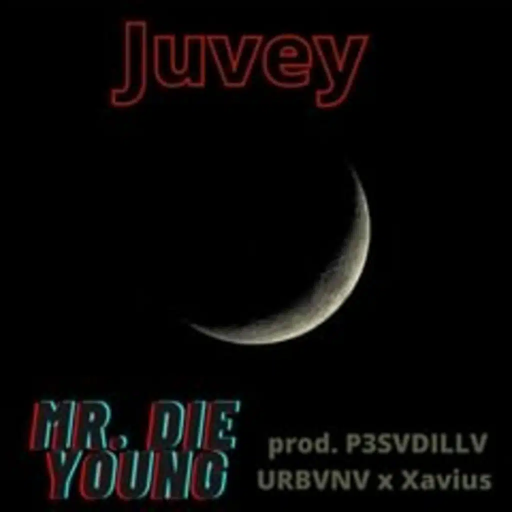 Mr. Die Young (feat. Juvey)