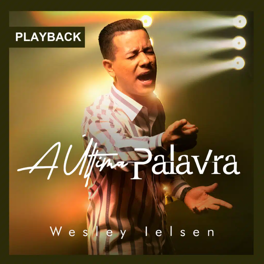 A Última Palavra (Playback)