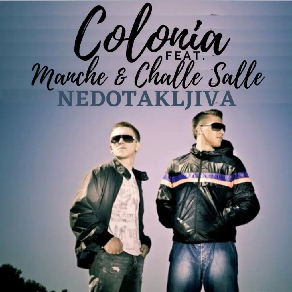 Nedotakljiva (feat. Manche & Challe Salle)