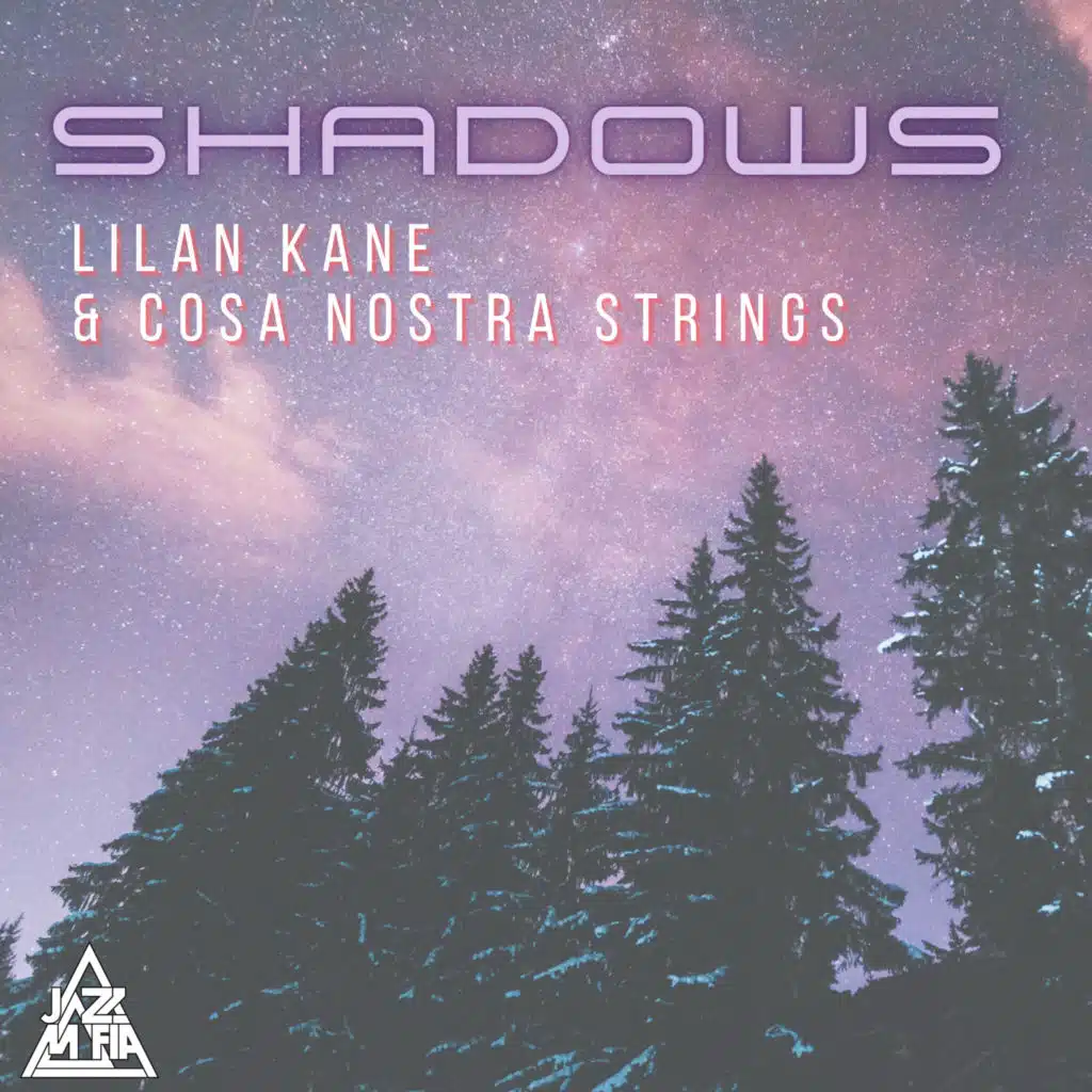 Cosa Nostra Strings, Jazz Mafia & Lilan Kane