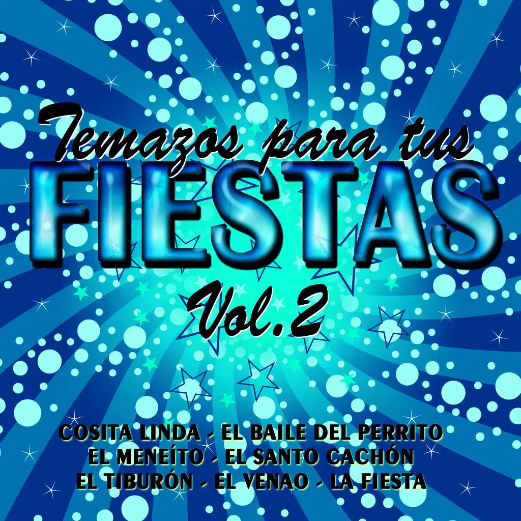 Temazos para Tus Fiestas Vol. 2