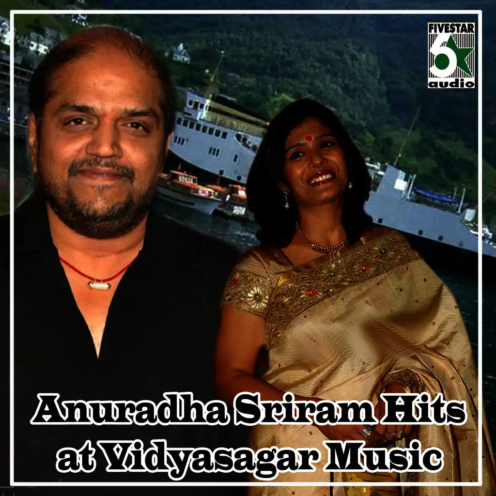 Anuradha Sriram Hits at Vidyasagar Music