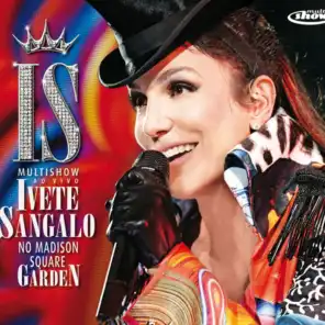 Multishow Ao Vivo - Ivete Sangalo No Madison Square Garden (CD Bônus)
