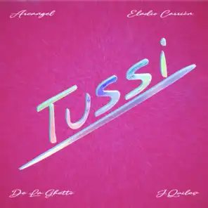 Tussi (feat. Eladio Carrion)
