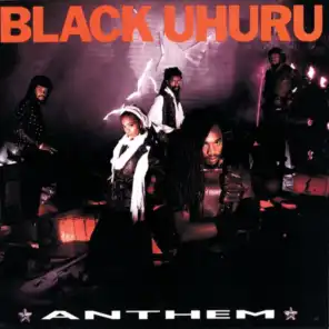 Black Uhuru Anthem (US Remix)