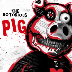 The Notorious Pig (feat. Hangry)